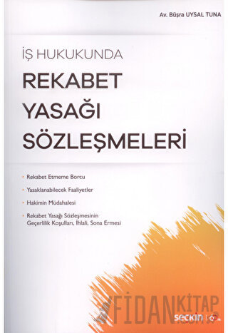 Rekabet Yasağı Sözleşmeleri