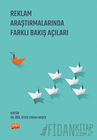 Reklam Araştırmalarında Farklı Bakış Açıları