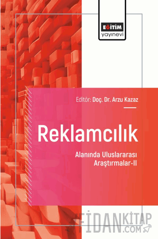 Reklamcılık Alanında Uluslararası Araştırmalar-II