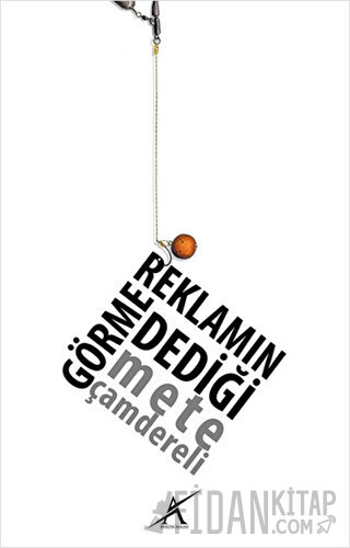 Reklamın Görme Dediği