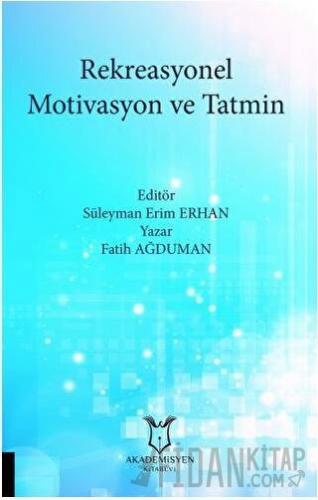 Rekreasyonel Motivasyon ve Tatmin