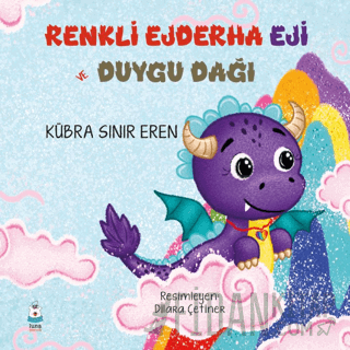 Renkli Ejderha Eji ve Duygu Dağı Kübra Sınır Eren