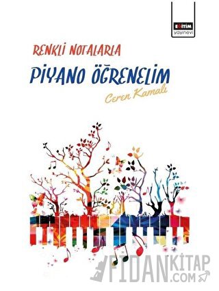 Renkli Notalarla Piyano Öğrenelim