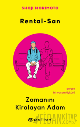 Rental-San: Zamanını Kiralayan Adam