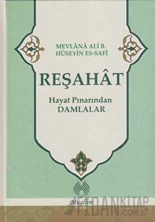 Reşahat : Hayat Pınarından Damlalar