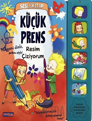 Resim Çiziyorum - Küçük Prens (Ciltli)