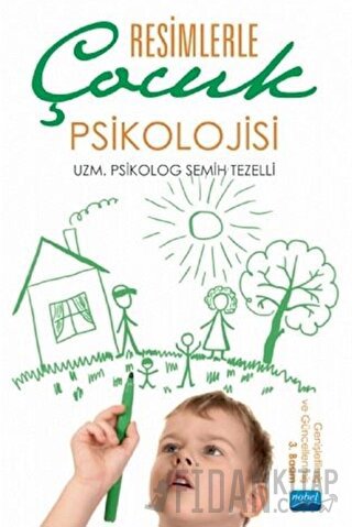 Resimlerle Çocuk Psikolojisi