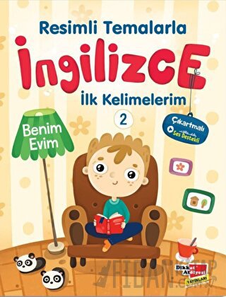 Resimli Temalarla İngilizce İlk Kelimelerim 2 - Benim Evim