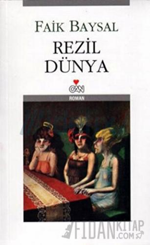 Rezil Dünya Faik Baysal
