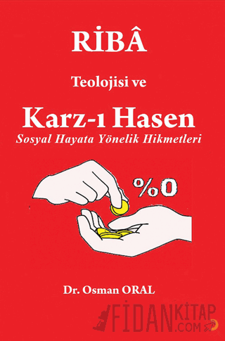 Ribâ Teolojisi ve Karz-ı Hasen