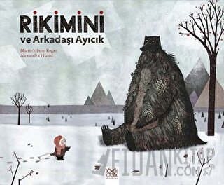 Rikimini ve Arkadaşı Ayıcık