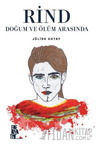 Rind Doğum Ve Ölüm Arasında