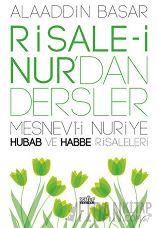 Risale-i Nur’dan Dersler Alaaddin Başar