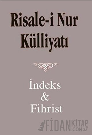 Risale i Nur Külliyatı İndex ve Fihristi (Büyük Boy) (Ciltli) Kolektif