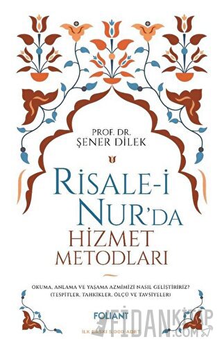 Risale-i Nur'da Hizmet Metodları