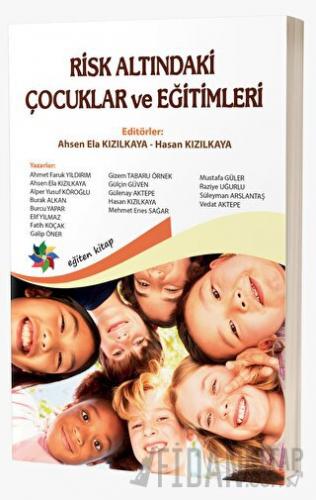 Risk Altındaki Çocuklar ve Eğitimleri