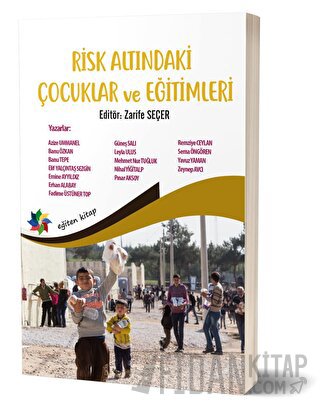 Risk Altındaki Çocuklar ve Eğitimleri