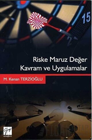 Riske Maruz Değer Kavram ve Uygulamalar