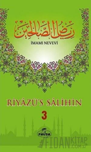Riyazü's Salihin (3 Cilt Takım, Ciltli, 2. Hamur)