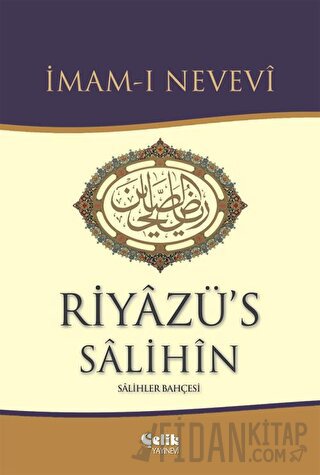 Riyazü's Salihin (Ciltli)