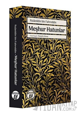 Rızaeddin Bin Fahreddin Meşhur Hatunlar