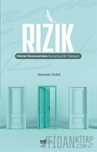 Rızık Hikmet Penceresinden Kavramsal Bir Yaklaşım