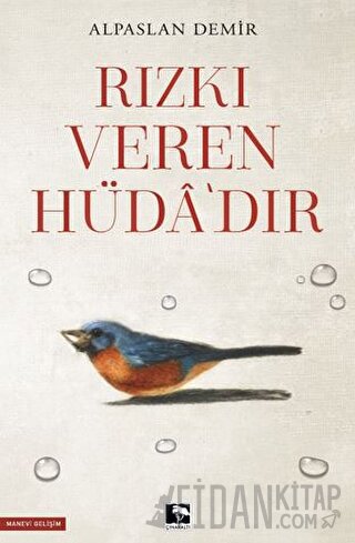 Rızkı Veren Hüda'dır