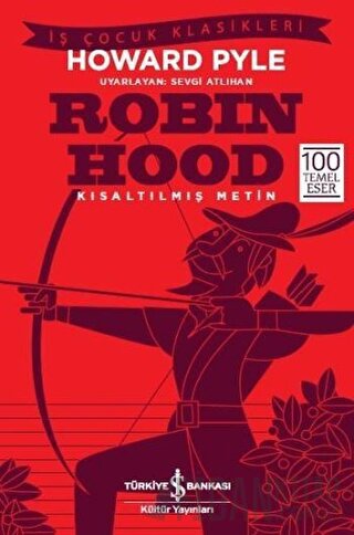 Robin Hood - Kısaltılmış Metin Howard Pyle
