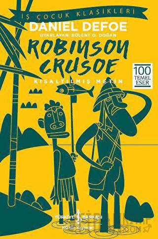 Robinson Crusoe (Kısaltılmış Metin)