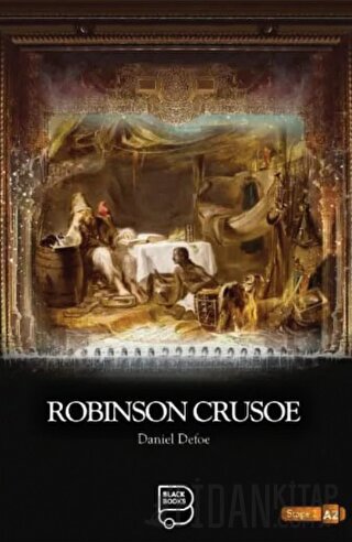 Robinson Crusoe Daniel Defoe