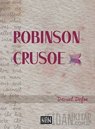 Robinson Crusoe Daniel Defoe