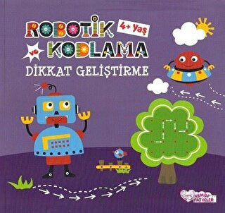 Robotik Kodlama ve Dikkat Geliştirme 4+Yaş