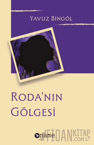Roda’nın Gölgesi
