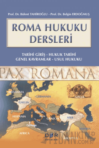Roma Hukuku Dersleri Bülent Tahiroğlu