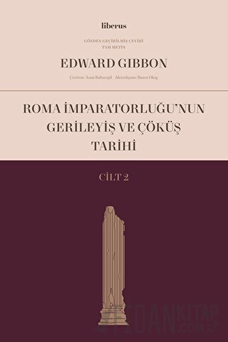Roma İmparatorluğu’nun Gerileyiş ve Çöküş Tarihi (Cilt 2)