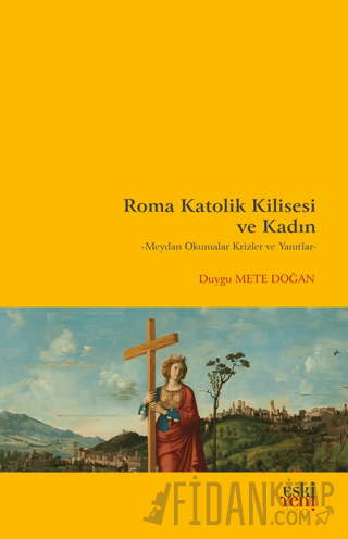 Roma Katolik Kilisesi ve Kadın