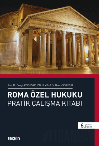 Roma Özel Hukuku Pratik Çalışma Kitabı Özlem Söğütlü
