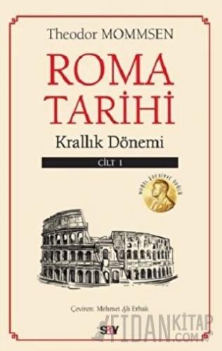 Roma Tarihi 1. Cilt - Krallık Dönemi