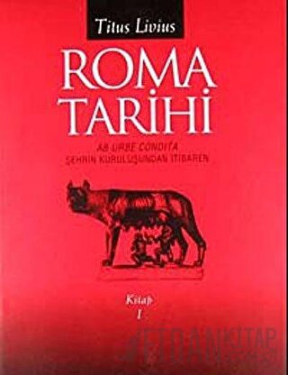 Roma Tarihi - Kitap 1 (Ciltli) Titus Livius