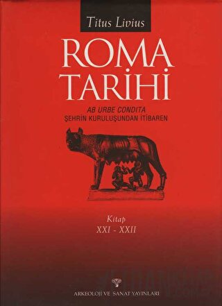 Roma Tarihi XXI-XXII (Ciltli) Titus Livius