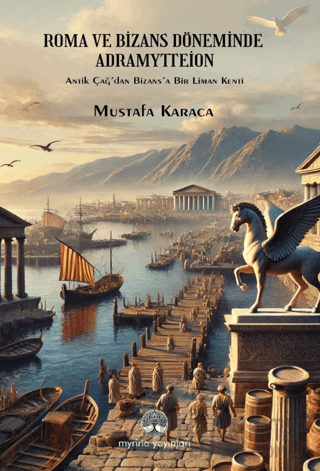 Roma ve Bizans Döneminde Adramytteion