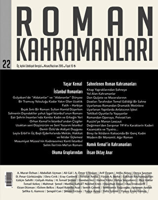Roman Kahramanları Sayı: 22 Nisan-Haziran 2015