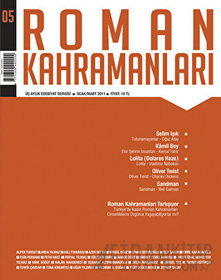 Roman Kahramanları Sayı: 5 Ocak-Mart 2011