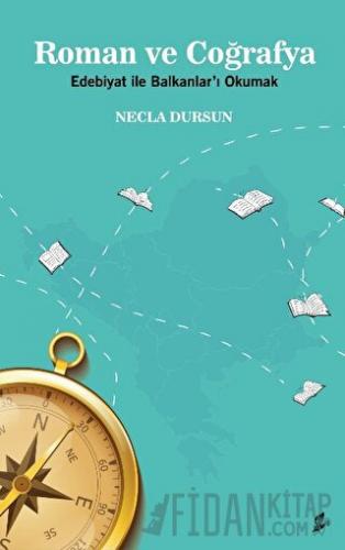 Roman ve Coğrafya
