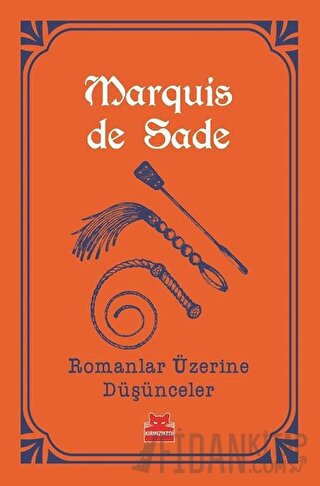 Romanlar Üzerine Düşünceler Marquis de Sade