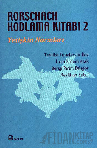 Rorschach Kodlama Kitabı 2 - Yetişkin Normları