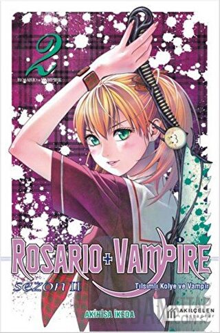 Rosario + Vampire - Tılsımlı Kolye ve Vampir - Sezon 2 Cilt 2