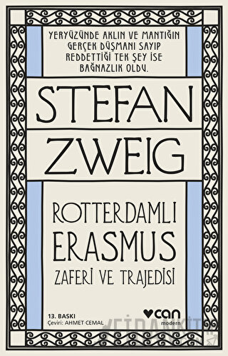 Rotterdamlı Erasmus Stefan Zweig