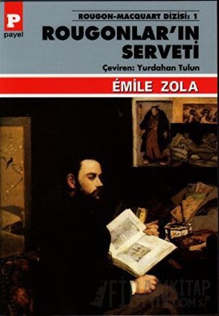Rougonlar’ın Serveti Emile Zola