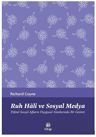 Ruh Hali ve Sosyal Medya Richard Coyne